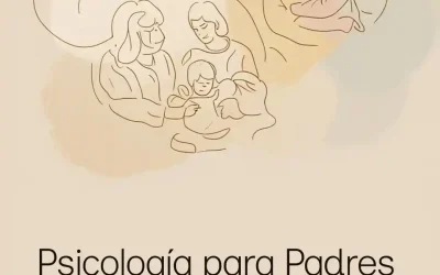 Psicología para padres: reconectar con vuestros hijos